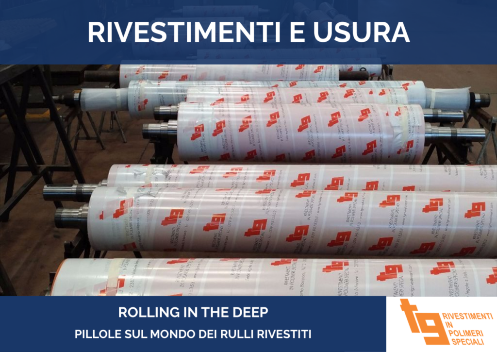 L'usura Una Guida Completa - tg rivestimenti - rolling in the deep